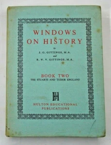 Windows on History Book Two von J G & R W V Gittings 1959 Hulton gebunden - Bild 1 von 11