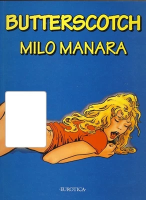 Novela gráfica Milo Manara 1994 "Butterscotch" primera impresión casi nueva/m 9,8 Eurotica/NBM Foto 1 de 2