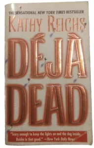 Deja Dead Kathy Reichs 1998 1st Pocket Book Edition - Picture 1 of 6