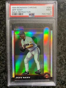 1999 Bowman Chrome Gold Refractor Jeff Kent #261 #/25 PSA 9 Mint
