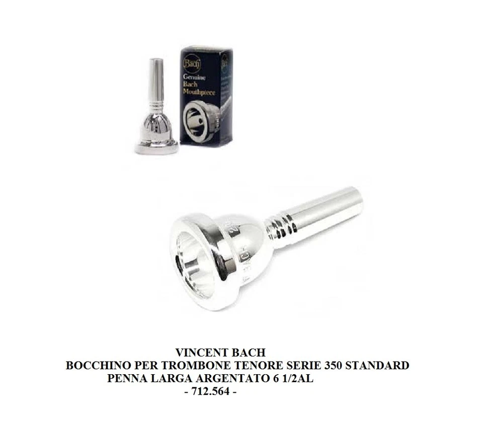 VINCENT BACH BOCCHINO PER TROMBONE TENORE SERIE 350 STANDARD 6 1/2AL PENNA LARGA - Immagine 1 di 1