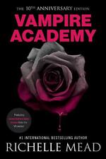 Vampire Academy 10th Anniversary Edition Richelle Mead