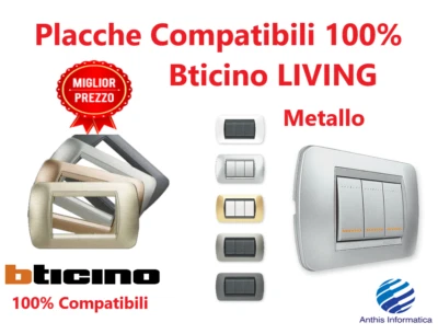 PLACCHE METALLO COMPATIBILI BTICINO LIVING 3 4 7 posti - VARI COLORI - Image 1 of 4