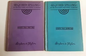 Required Spelling In NYC Public Schools 1935 Hardcover Books Seventh Year - Imagen 1 de 7