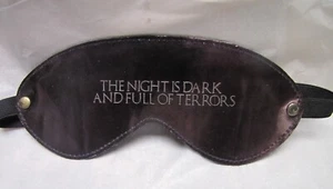 Eye Mask Unisex Blindfold The night is dark and full of terrors engraved - Picture 1 of 2