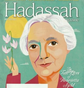 Hadassah Magazine May 2021 The Two Lives of Henrietta Szold Maternal Best Bundts - Imagen 1 de 4