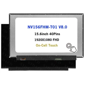 NV156FHM-T01 V8.0 Touch LCD Screen For HP Pavilion 15-CS3153CL L25330-001 AC82 - Picture 1 of 8