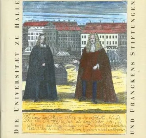 Buch: Die Universität zu Halle und Franckes Stiftungen, Speler, Ralf-Torsten