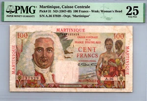 Martinique 100 Francs 1947 - 1949 PMG 25 VERY FINE Pick # 31 - Picture 1 of 3
