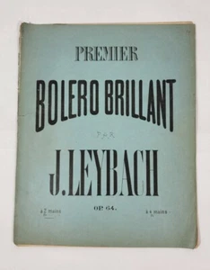 Bolero Brillant J. Leybach Sheet Music - Picture 1 of 3