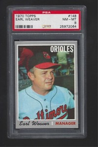 1970   TOPPS  EARL WEAVER  #  148    PSA  8