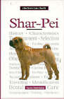 Kleinhans, Karen : A New Owners Guide to Shar-pei Expertly Refurbished Product