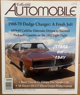 FEBRUARY 2018 COLLECTIBLE AUTOMOBILE MAGAZINE 1967 - 1970 DODGE CHARGER - Image 1 of 4