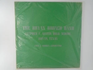 Bryan Bronco Band Stephen F Austin High School Texas Jack C Briggs still sealed - Imagen 1 de 2