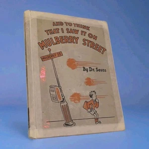 DR SEUSS AND TO THINK THAT I SAW IT ON MULBERRY STREET WHITE SHORTS WDJ 1937 1st - Picture 1 of 18