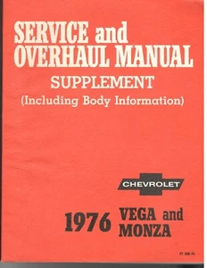 Vintage 1976 Chevrolet Vega And Monza Service And Overhaul Manual Supplement - Foto 1 di 2