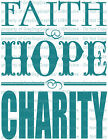 Faith Hope Charity Vinyl Decal Sticker Bible Verse Religious Christian 
