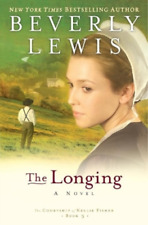 Beverly Lewis The Longing (Paperback)