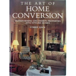 The Art of Home Conversion by Lorrie Mack Uncommon Properties To Stylish Homes - Imagen 1 de 10