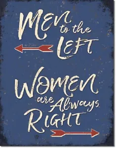 Männer rechte Frauen immer richtig lustiges Zitat Retro Ephemera Wanddeko Blechschild - Bild 1 von 4