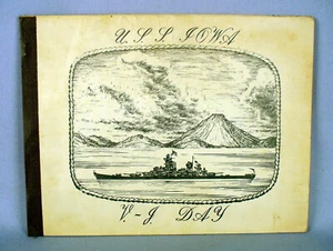 USS IOWA BB-61 VJ DAY CRUISE BOOK 1945 WWII ORIGINAL BROOKLYN TO TOKYO + MORE - Picture 1 of 12