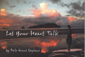 Dale Grant Stephens Let Your Heart Talk 2004 libro SC - Imagen 1 de 1