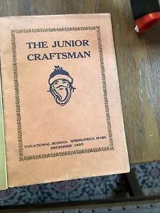 The Junior Craftsman. Vocational School Springfield Mass 1925-1928 Vintage Books - Picture 1 of 6