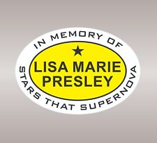 In Memory Of - LISA MARIE PRESLEY - Stars That Supernova Sticker 3"x5" Cars more
