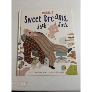 Incredibles 2: Sweet Dreams, Jack-Jack - Hardcover By Rusu, Meredith Children's - Foto 1 di 5