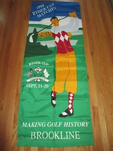 Rare SEPT 21-26,1999 RYDER CUP The Country Club BROOKLINE 72" x 27" Nylon Banner - Picture 1 of 9