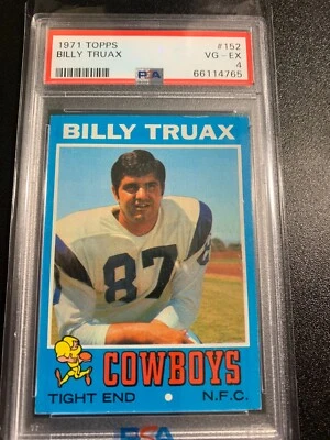 1971 Topps #152 Billy Truax PSA 4 Very Good - Excellent Dallas Cowboys **NICE** - Image 1 of 2