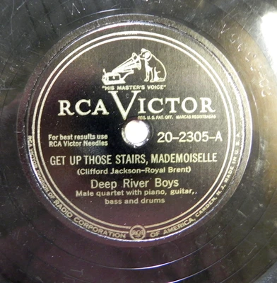 The Deep River Boys – Get Up Those Stairs, Mademoiselle 1947 RCA Victor 20-2305 - Image 1 of 4