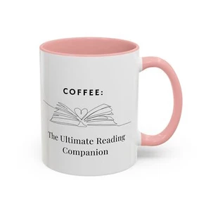 Coffee: The Ultimate Reading Companion 11 oz. Coffee Mug | Bookworm Gift - Picture 1 of 10