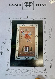 Fanci That FOLK ART CHRISTMAS ANGEL #103 Cross Stitch KIT~Floss~Buttons & Fabric - Picture 1 of 6