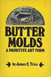 Antiguo molde de mantequilla de madera primitivo identificación/libro ilustrado - Imagen 1 de 1