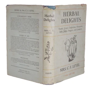 Mrs C.F. Leyel Herbal Delights Syrups,Juleps,Vinegars,Conserves etc in D/J 1950 - Imagen 1 de 10