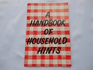 A Handbook of Household Hints Edited by Lillian Gallagher - Foto 1 di 5