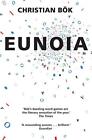 Eunoia by Christian Bok 9781847672445 NEW Free UK Delivery