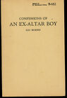 Leo Murphy, E Haldman-Julius / Confessions of an Ex-Altar Boy 1st Edition 1939