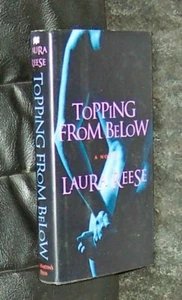 Topping From Below by Laura Reese. HB/DJ 1995 First Edition - Picture 1 of 1