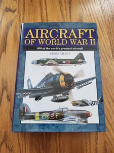 Aircraft of World War 2 by Chris Chant (Hardcover Pocket, 1999) - Excellent - Picture 1 of 6