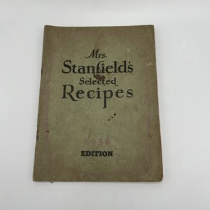Vintage Mrs. Stanfield’s Selected Recipes 1930 Edition White Lily Flour Company - Picture 1 of 5