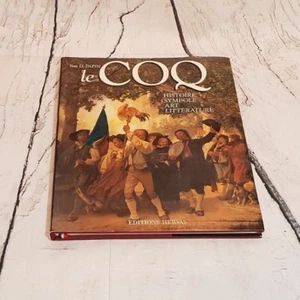 Le coq : Histoire, symbole, art, littérature Papin, Yves: - Picture 1 of 4