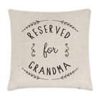 Reserved For Grandma Linen Cushion Cover - Pillow Funny Nan Nana