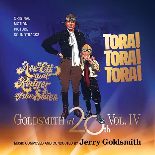 GOLDSMITH AT 20th VOL. 4 - ACE ELI AND RODGER OF THE SKIES/TORA! TORA! TORA! 2CD - Bild 1 von 1