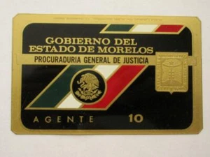 INSIGNIA OBSOLETA DE POLICÍA MEXICANA AGENTE GENERAL PROCURADURIA MORELOS MÉXICO AÑOS 60 - Imagen 1 de 1