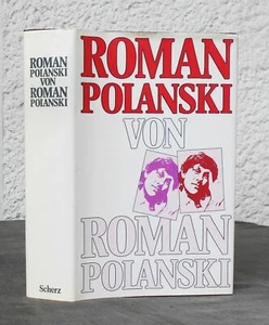 Roman Polanski von Roman Polanski. Autobiographie  EA  SIGNIERT  AUTOGRAMM - Imagen 1 de 4
