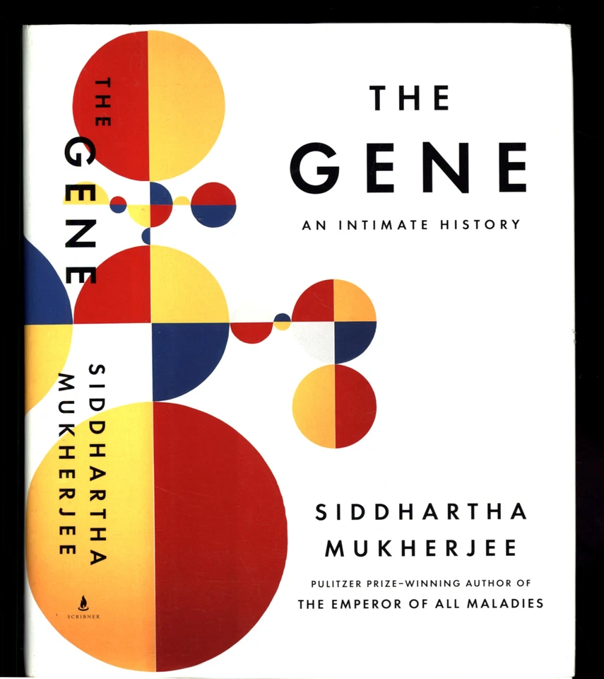 SIDDHARTHA MUKHERJEE THE GENE AN INTIMATE HISTORY - Image 1 of 1