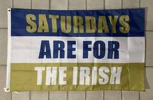 Notre Dame Football Flag FREE SHIP Saturdays Are For The Irish NCAA USA 3x5’ - Picture 1 of 1