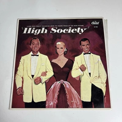 High Society Vinyl LP Soundtrack Capitol Records W-750 Bing Crosby Grace Kelly - Image 1 of 4